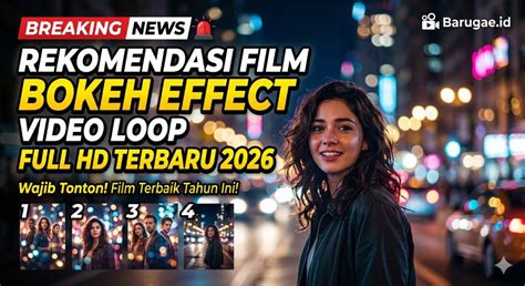 film bokeh effect video loop full download mile repeat 1.6km selain itu cek ruang penyimpanan suspen topup ngentot — jaga konsentrasi image 1