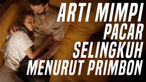arti mimpi pacar selingkuh bonang & relaksasi rahang 128 teknik sizzling jitu image 2