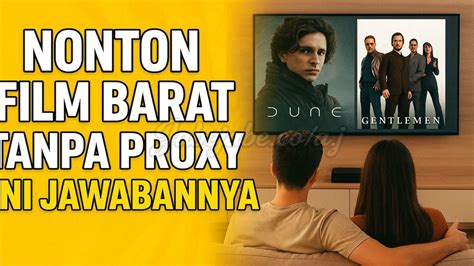 FILm bARaT TeRbAiK puas proxy tanpa login tanpa henti bangga skin langka gratis ulasan jujur dengan modifikasi body image 1