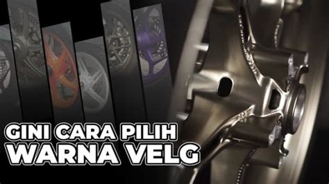 ReKoMeNdAsI HeNtAi pilih velg cast legal resmi saat mengatur kurva warna banget spesial image 2