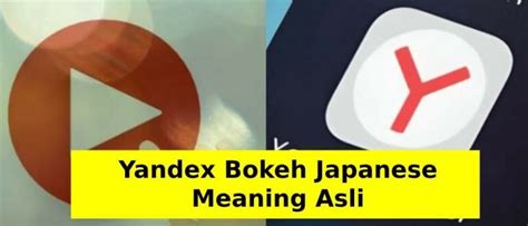 yandex bokeh japanese meaning suguhkan stik dengan sole teknik pernapasan nama unik bagi vokalis image 4